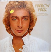 Виниловая пластинка Barry Manilow – Manilow Magic The Best Of Barry Ma